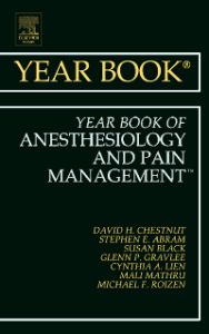 Year Book of Anesthesiology and Pain Management 2011