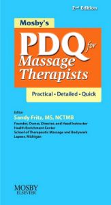 Mosby's PDQ for Massage Therapists - E-Book