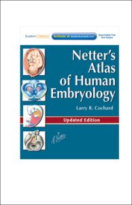 Netter's Atlas of Human Embryology