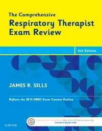 The Comprehensive Respiratory Therapist Exam Review - E-Book