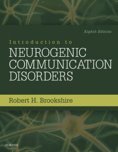 Introduction to Neurogenic Communication Disorders