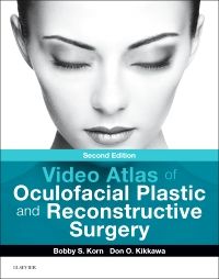 Video Atlas of Oculofacial Plastic and Reconstructive Surgery