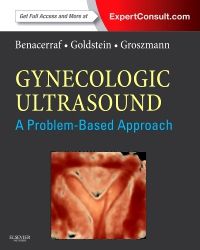 Gynecologic Ultrasound: A Problem-Based Approach