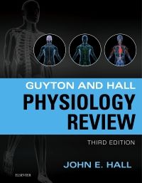 Guyton & Hall Physiology Review