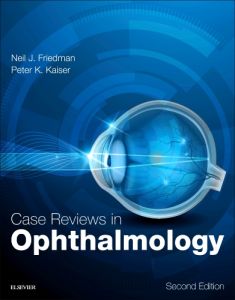 Case Reviews in Ophthalmology