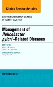 Helicobacter Pylori Therapies, An Issue of Gastroenterology Clinics of North America