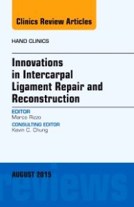 Innovations in Intercarpal Ligament Repair and Reconstruction