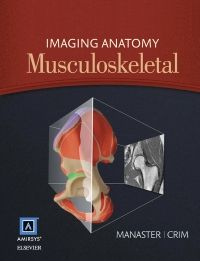 Imaging Anatomy: Musculoskeletal E-Book