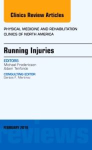 Running Injuries, An Issue of Physical Medicine and Rehabilitation Clinics of North America