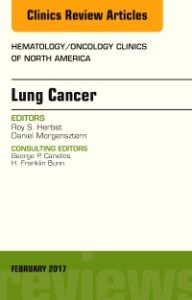 Lung Cancer, An Issue of Hematology/Oncology Clinics