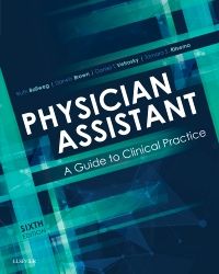 Physician Assistant: A Guide to Clinical Practice