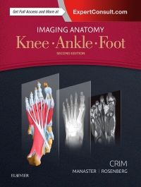 Imaging Anatomy: Knee, Ankle, Foot