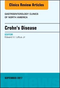 Crohn's Disease, An Issue of Gastroenterology Clinics of North America