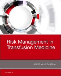 Risk Management in Blood Transfusion Medicine