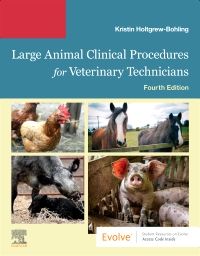 Large Animal Clinical Procedures for Veterinary Technicians E-Book