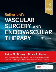 Rutherford's Vascular Surgery and Endovascular Therapy