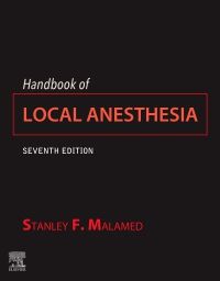 Handbook of Local Anesthesia - E-Book