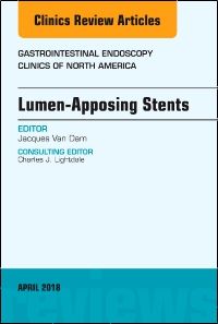 Lumen-Apposing Stents, An Issue of Gastrointestinal Endoscopy Clinics