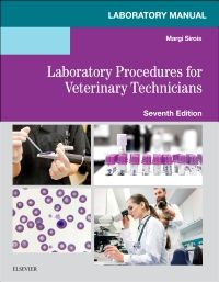 Laboratory Manual for Laboratory Procedures for Veterinary Technicians E-Book