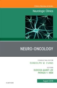 Neuro-oncology, An Issue of Neurologic Clinics