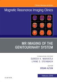 MRI of the Genitourinary System, An Issue of Magnetic Resonance Imaging Clinics of North America