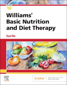 Williams' Basic Nutrition and Diet Therapy - E-Book