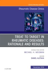 Treat to Target in Rheumatic Diseases: Rationale and Results