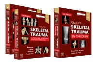 Skeletal Trauma (2-Volume) and Green's Skeletal Trauma in Children Package