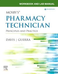 Workbook and Lab Manual for Mosby's Pharmacy Technician