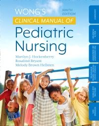 Wong's Clinical Manual of Pediatric Nursing