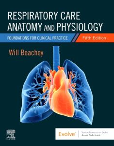 Respiratory Care Anatomy and Physiology