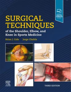 Surgical Techniques of the Shoulder, Elbow, and Knee in Sports Medicine