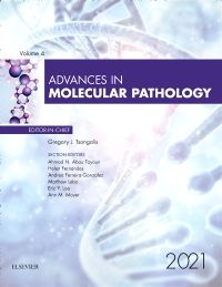 Advances in Molecular Pathology, 2021