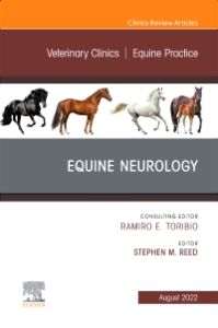 Equine Neurology, An Issue of Veterinary Clinics of North America: Equine Practice