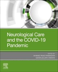 Neurological Care and the COVID-19 Pandemic - E-Book