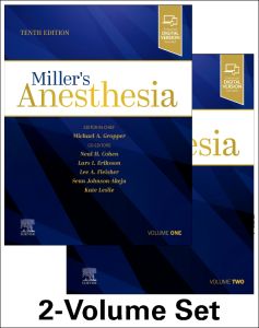 Miller's Anesthesia, 2-Volume Set