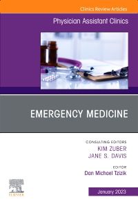 Emergency Medicine, An Issue of Physician Assistant Clinics, E-Book