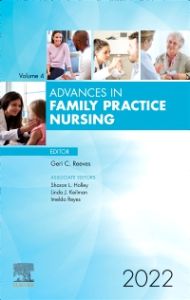 Advances in Family Practice Nursing, E-Book 2022