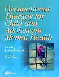 Occupational Therapy for Child and Adolescent Mental Health