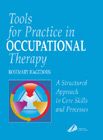 Tools for Practice in Occupational Therapy