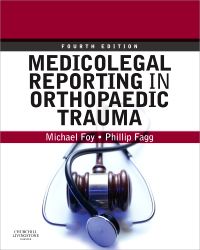 Medicolegal Reporting in Orthopaedic Trauma