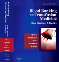 Blood Banking and Transfusion Medicine