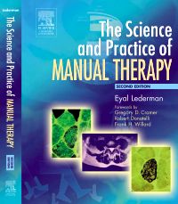 The Science & Practice of Manual Therapy