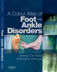 A Colour Atlas of Foot and Ankle Disorders