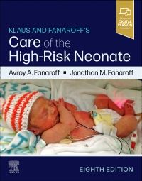 Klaus and Fanaroff's Care of the High-Risk Neonate