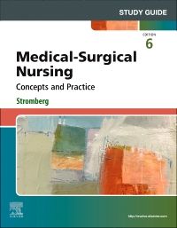 Study Guide for Medical-Surgical Nursing