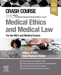 Crash Course Medical Ethics and Medical Law