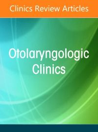 The Nasal Valve, An Issue of Otolaryngologic Clinics of North America