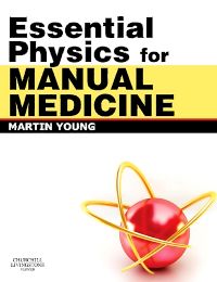 Essential Physics for Manual Medicine E-Book