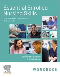 Essential Enrolled Nursing Skills Workbook for Person-Centred Care